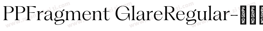 PPFragment GlareRegular字体转换